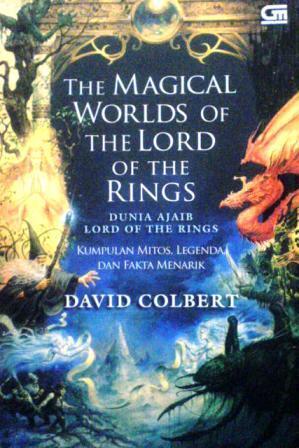 The Magical Worlds of The Lord of the Rings