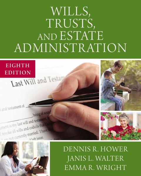 Wills, Trusts, and Estate Administration