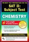 SAT II: Chemistry (REA) -- The Best Test Prep for the SAT II (SAT PSAT ACT