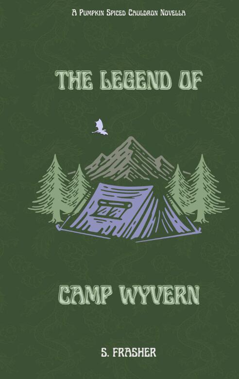 The Legend of Camp Wyvern