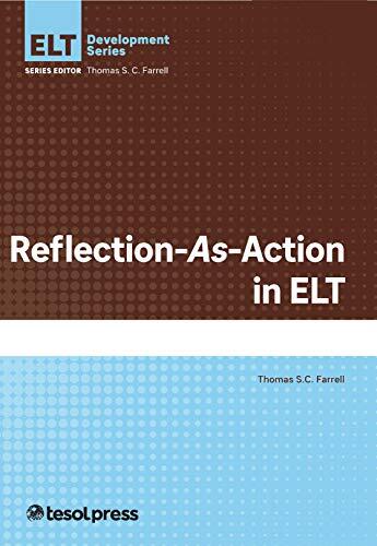 Reflection as Action in ELT