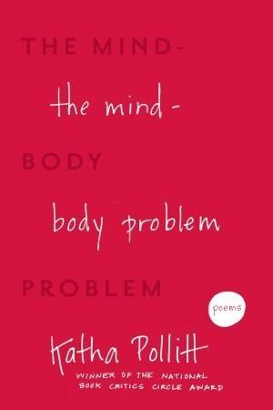The Mind-Body Problem: Poems