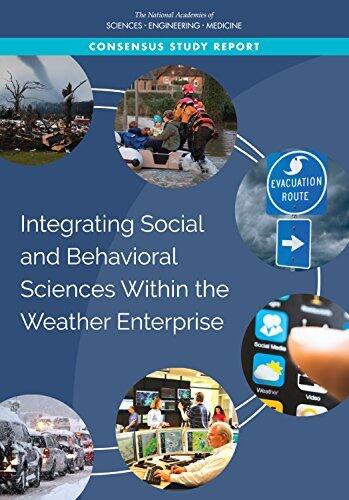 Integrating Social and Behavioral Sciences Within the Weather Enterprise