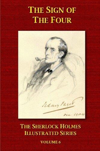The Sign of the Four: The Sherlock Holmes Illustrated Series - Volume 6