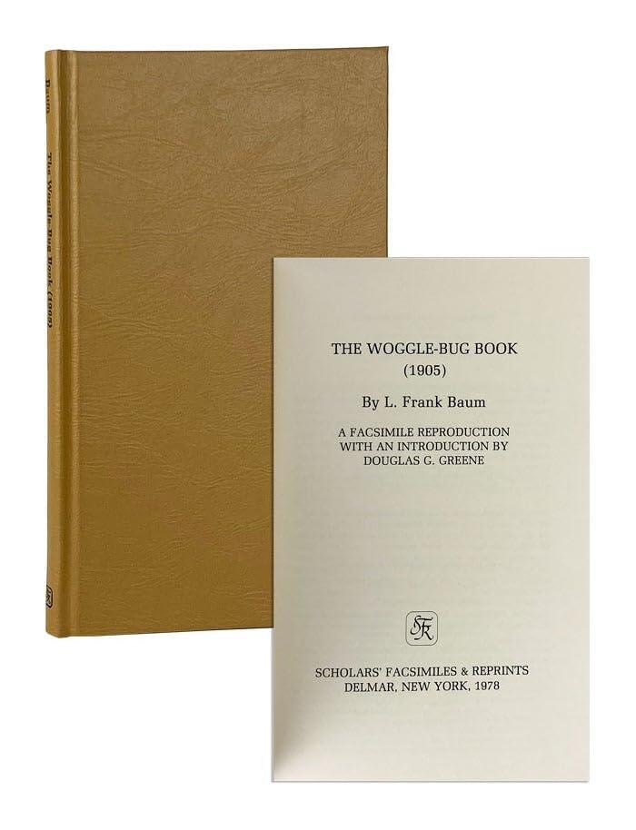 The Woggle-Bug Book (1905)...A Facsimile Reproduction
