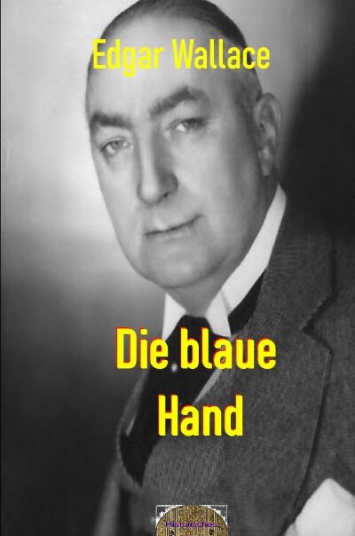 Die blaue Hand: Illustrierte Ausgabe