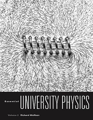 Essential University Physics Volume 2 with MasteringPhysics for Essential University Physics