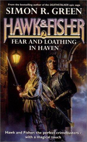 Fear and Loathing in Haven