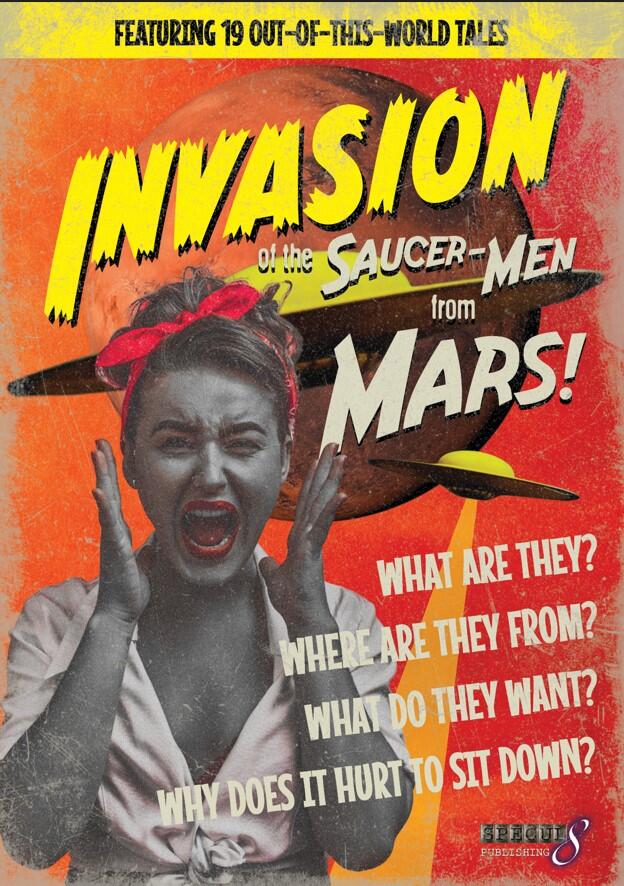 Invasion of the Saucer-Men From Mars!