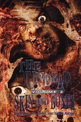 Undead: Skin and Bones