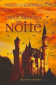 Os Guardiães da Noite