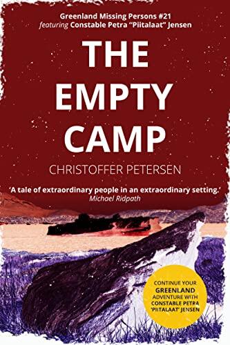 The Empty Camp: A Constable Petra Jensen Novella