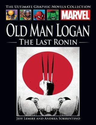 Wolverine: Old Man Logan, Vol. 3: The Last Ronin