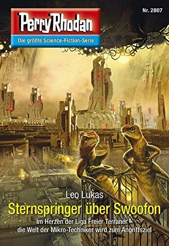 Perry Rhodan 2807: Sternspringer Über Swoofon (Zyklus Die Jenzeitigen Lande)