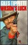 Wilson's Luck