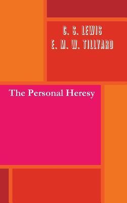 The Personal Heresy