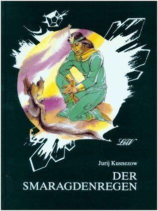 Der Smaragdenregen