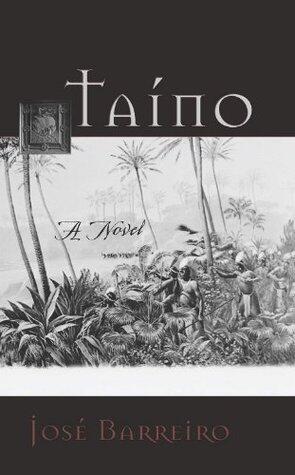 Taino: A Novel