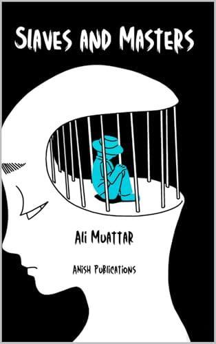 Slaves And Masters: Unraveling the Psychology of Power and Submission