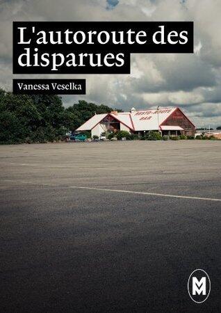 L'autoroute des disparues