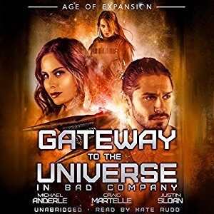 Gateway To The Universe: In Bad Company