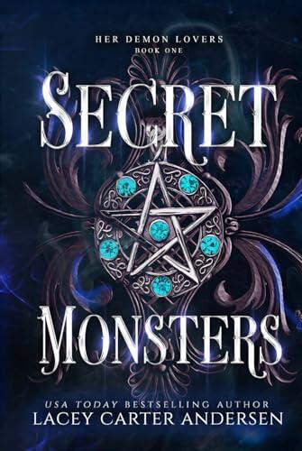 Secret Monsters: A Paranormal Reverse Harem Romance