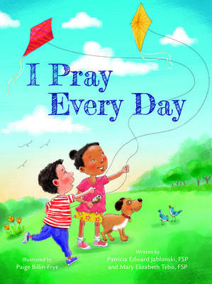 I Pray Every Day