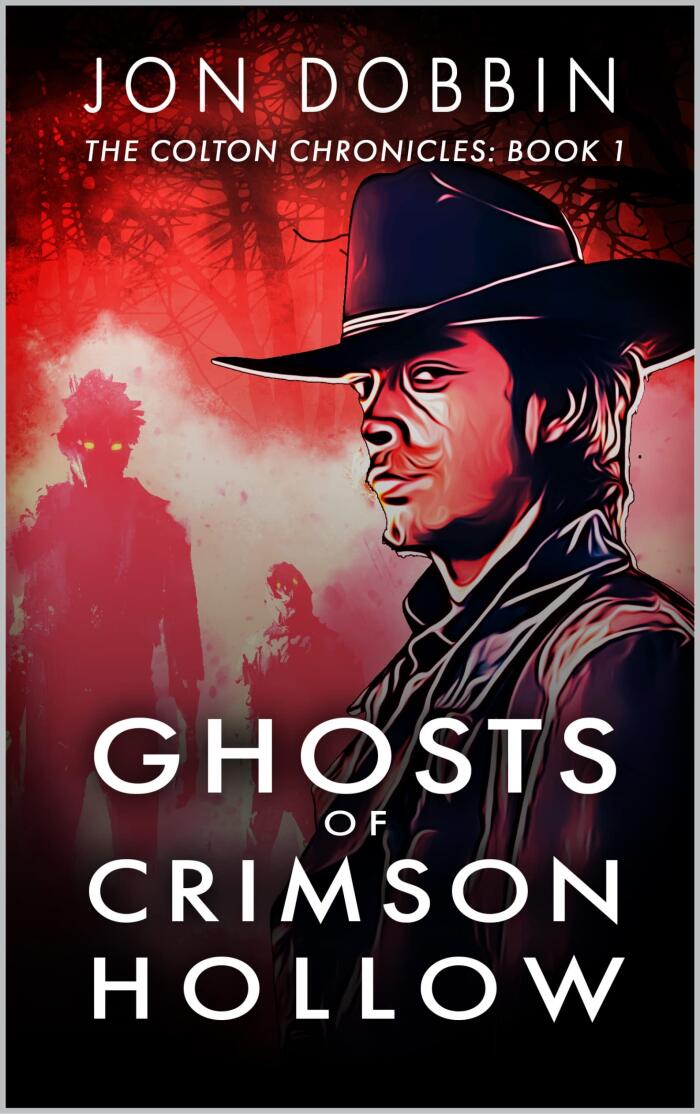 Ghosts Of Crimson Hollow: A Western