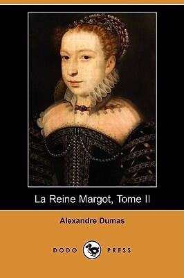 La Reine Margot, Tome II