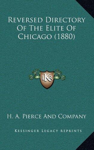 Reversed Directory Of The Elite Of Chicago