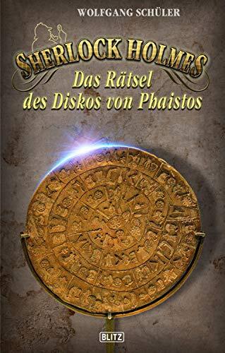 Sherlock Holmes und das Rätsel des Diskos von Phaistos