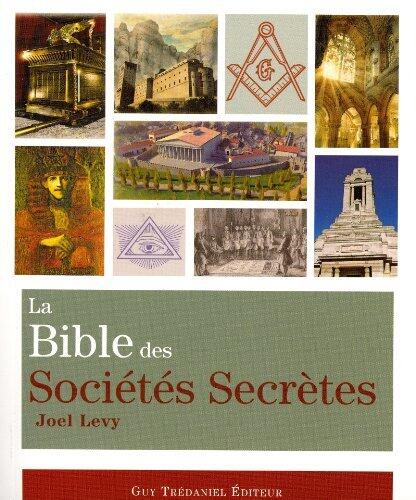 La Bible des Sociétés Secrètes
