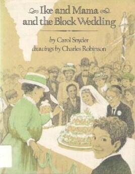 Ike and Mama and the Block Wedding