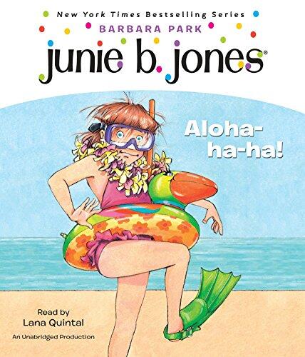 Junie B. Jones #26: Aloha-ha-ha!