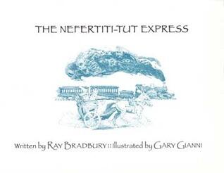 The Nefertiti-tut Express