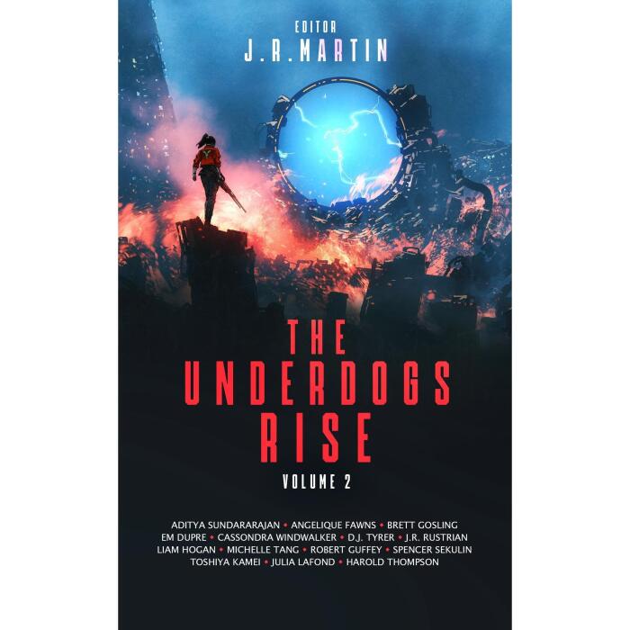 The Underdogs Rise: Volume 2