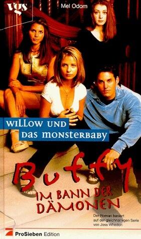 Willow und das Monsterbaby