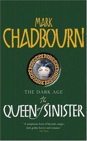 The Queen Of Sinister: The Dark Age