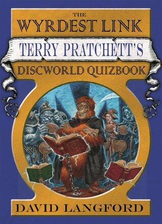 The Wyrdest Link: Terry Pratchett's Discworld Quizbook