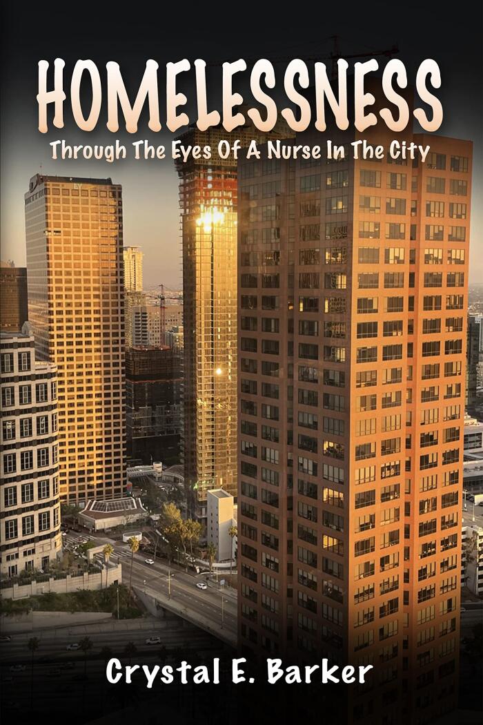 Homelessness: Through The Eyes Of A Nurse In The City