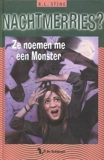 Ze noemen me een monster