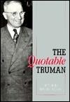 The Quotable Truman