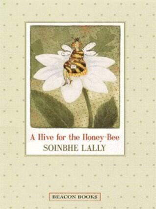 A Hive for the Honey-Bee