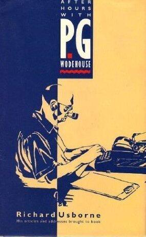 After Hours With P.G. Wodehouse