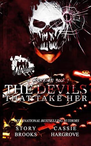 The Devils That Take Her