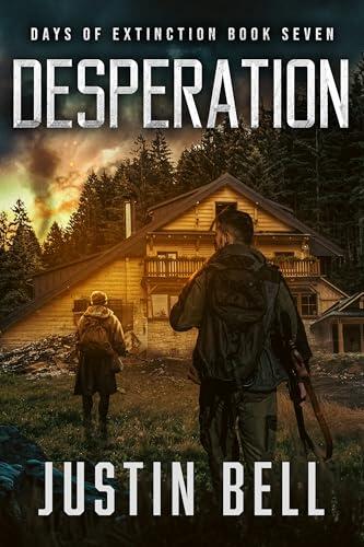 Desperation - Days of Extinction Book 7: