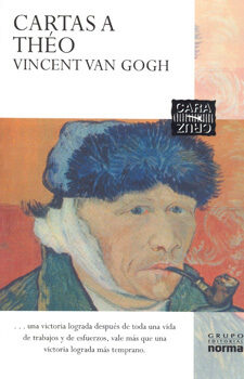 Cartas a Théo Vincent Van Gogh vida y obras