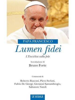 Lumen fidei: L'enciclica della fede