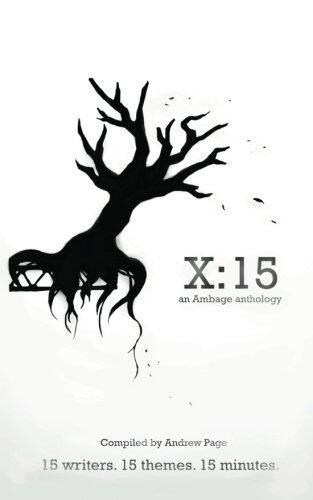 X:15: An Ambage Anthology