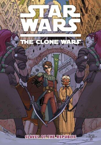Star Wars: The Clone Wars - Slaves Of The Republic (Star Wars: Clone Wars